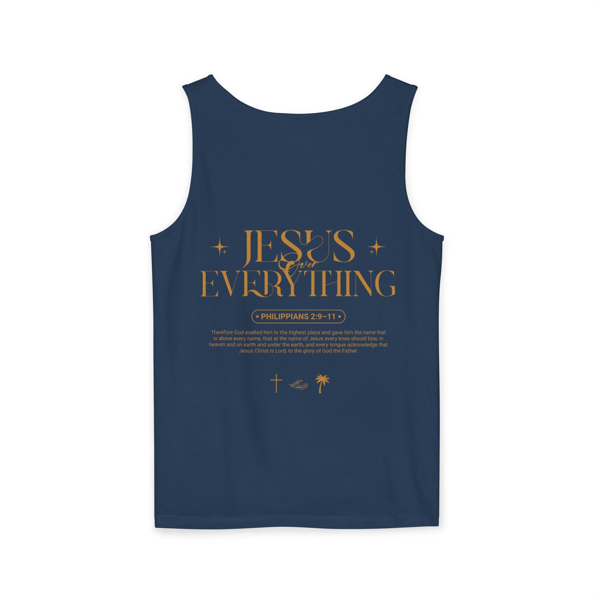 Jesus over Everything - Coastal Heritage Tank