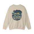He Calms the Storm - Coastal Core Crewneck