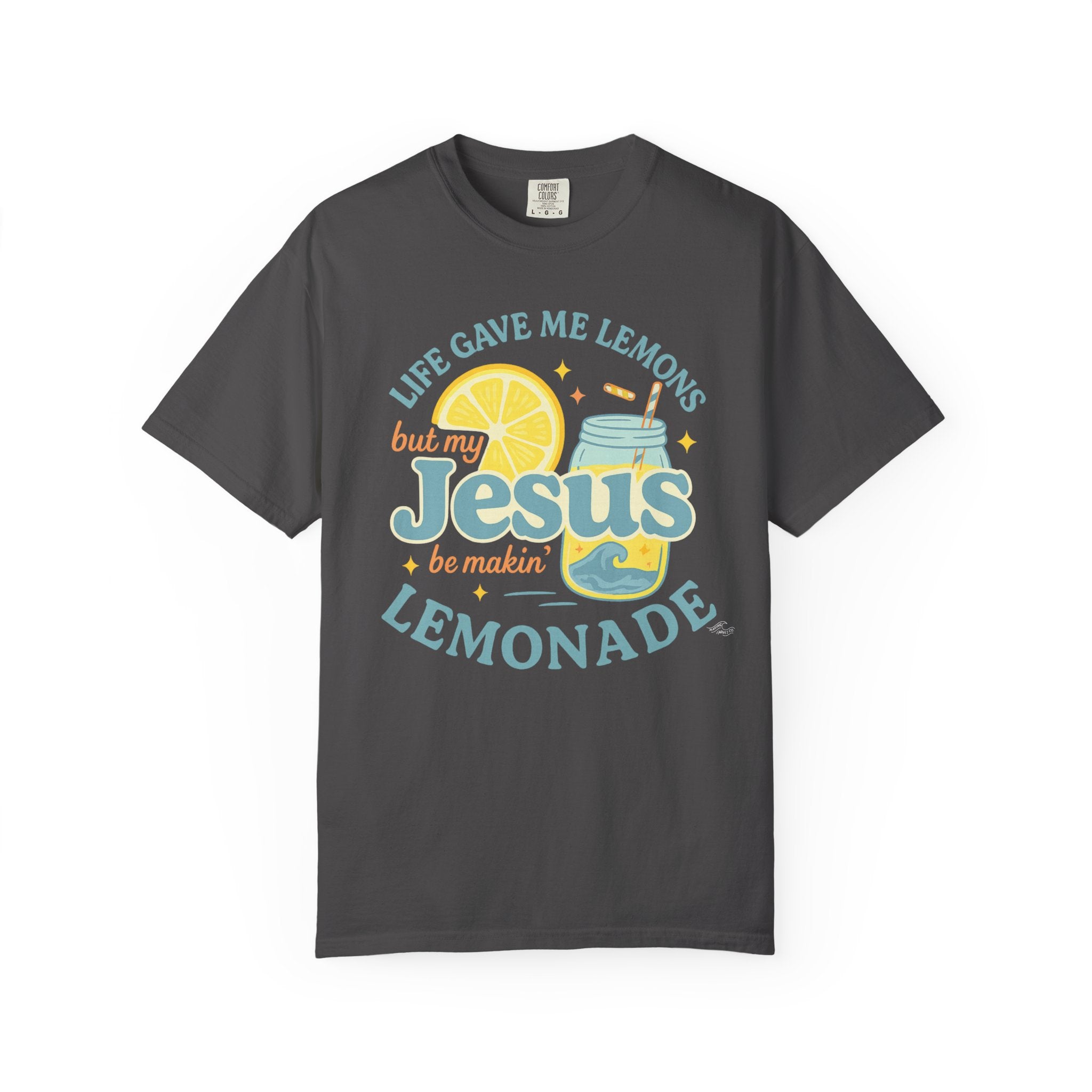 Jesus Be Makin Lemonade Unisex Tee