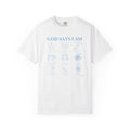 God says I am - Coastal Heritage Tee