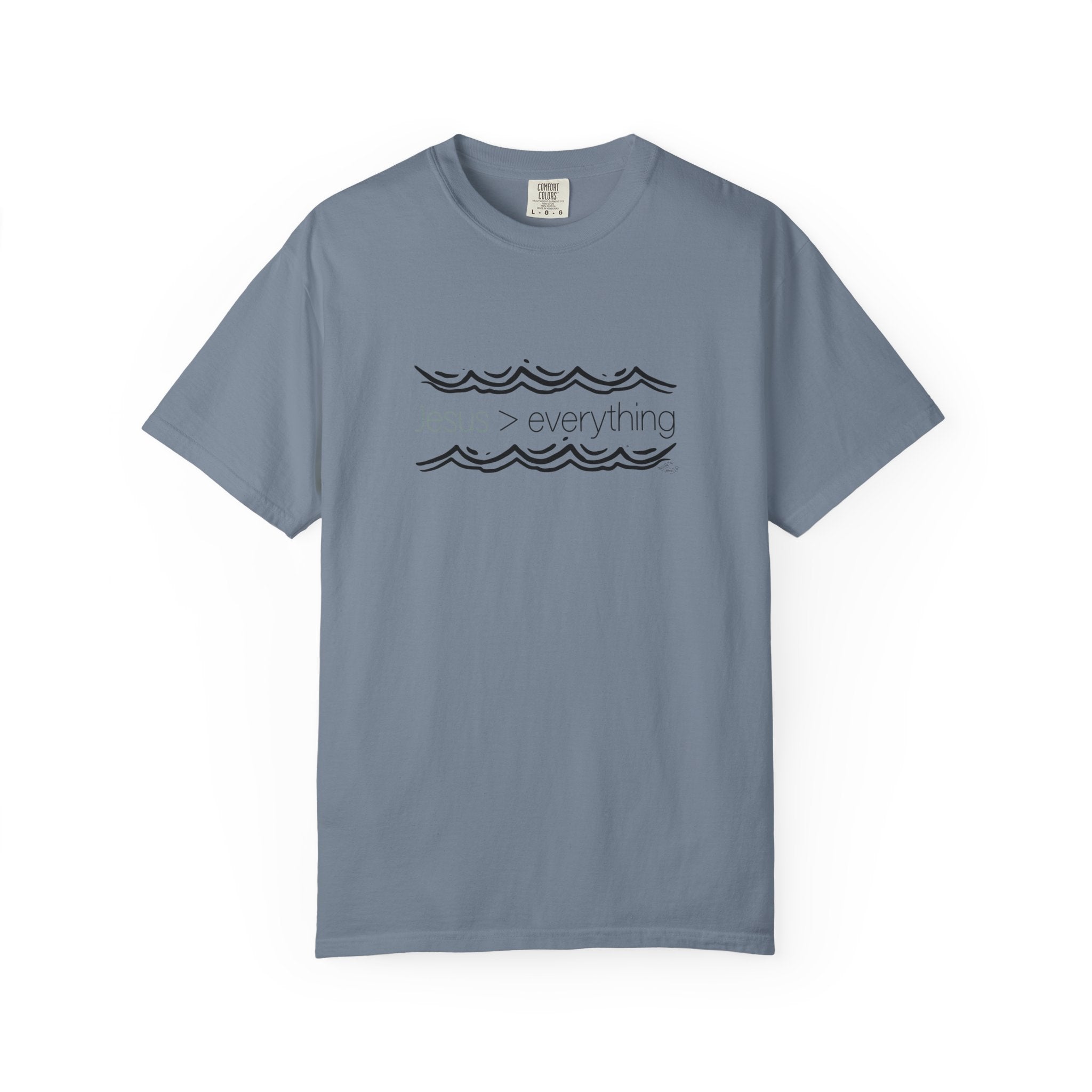Jesus > Everything - Coastal Heritage Tee