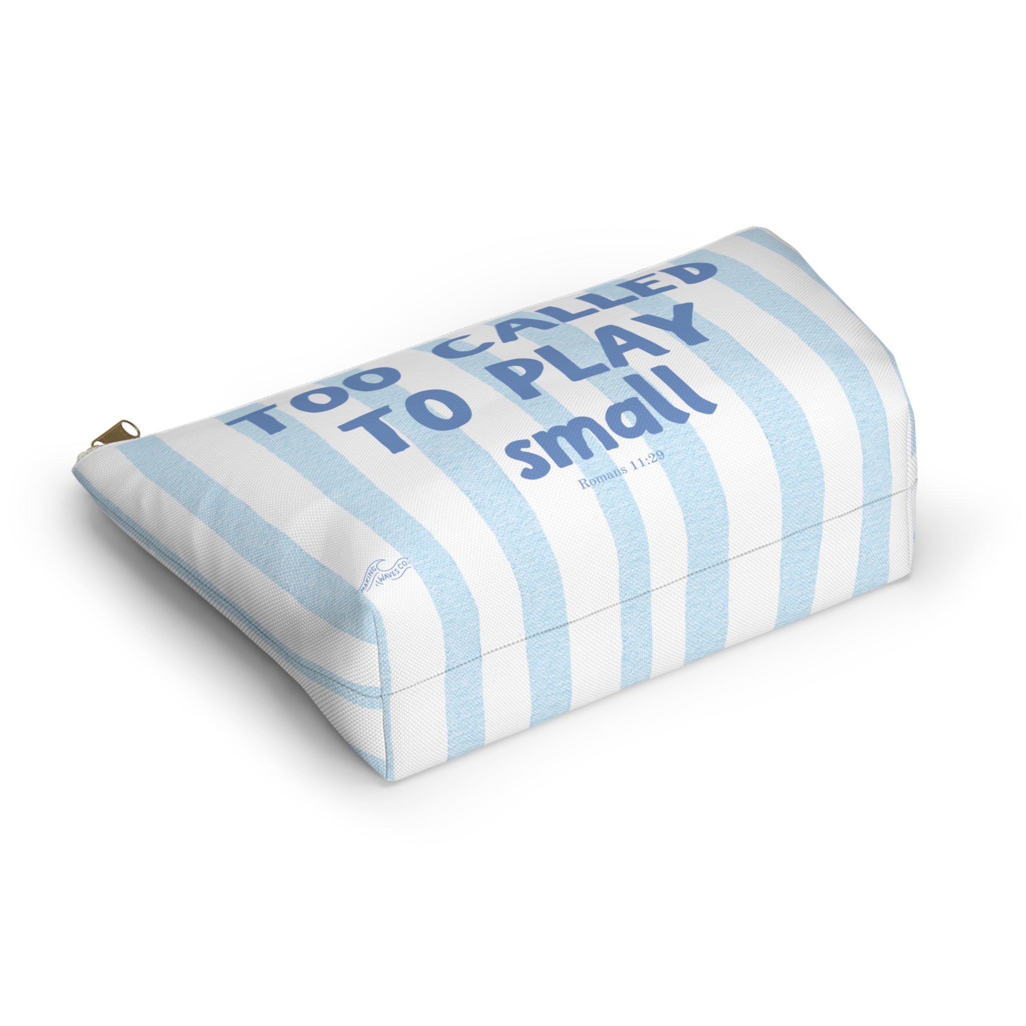 Too Called To Play small | Faith-Based Makeup Bag | Christian Accessory Pouch