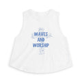 Waves and Worship  - Coastal Soft Crop Tank