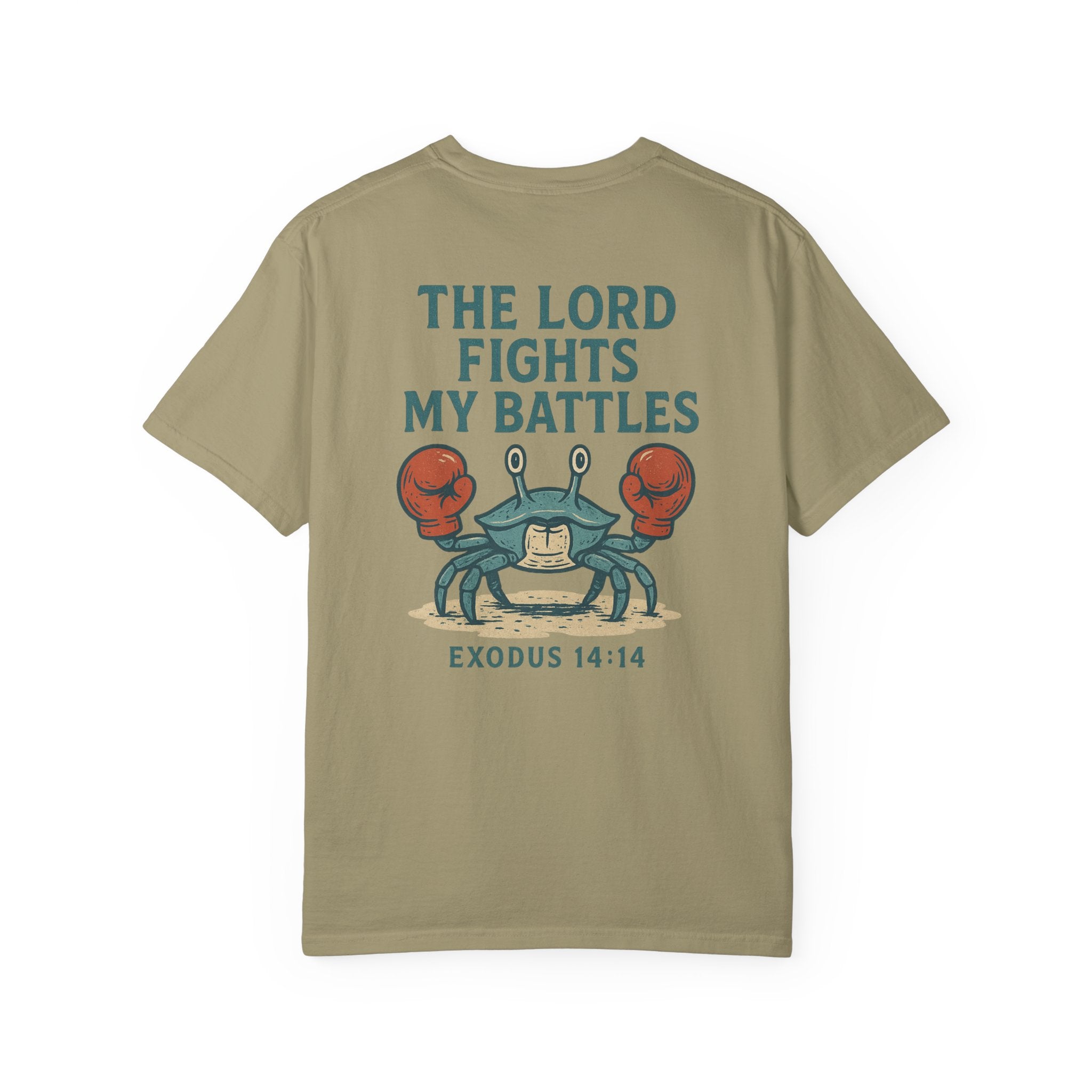 The Lord Fights My Battles - Coastal Heritage Tee