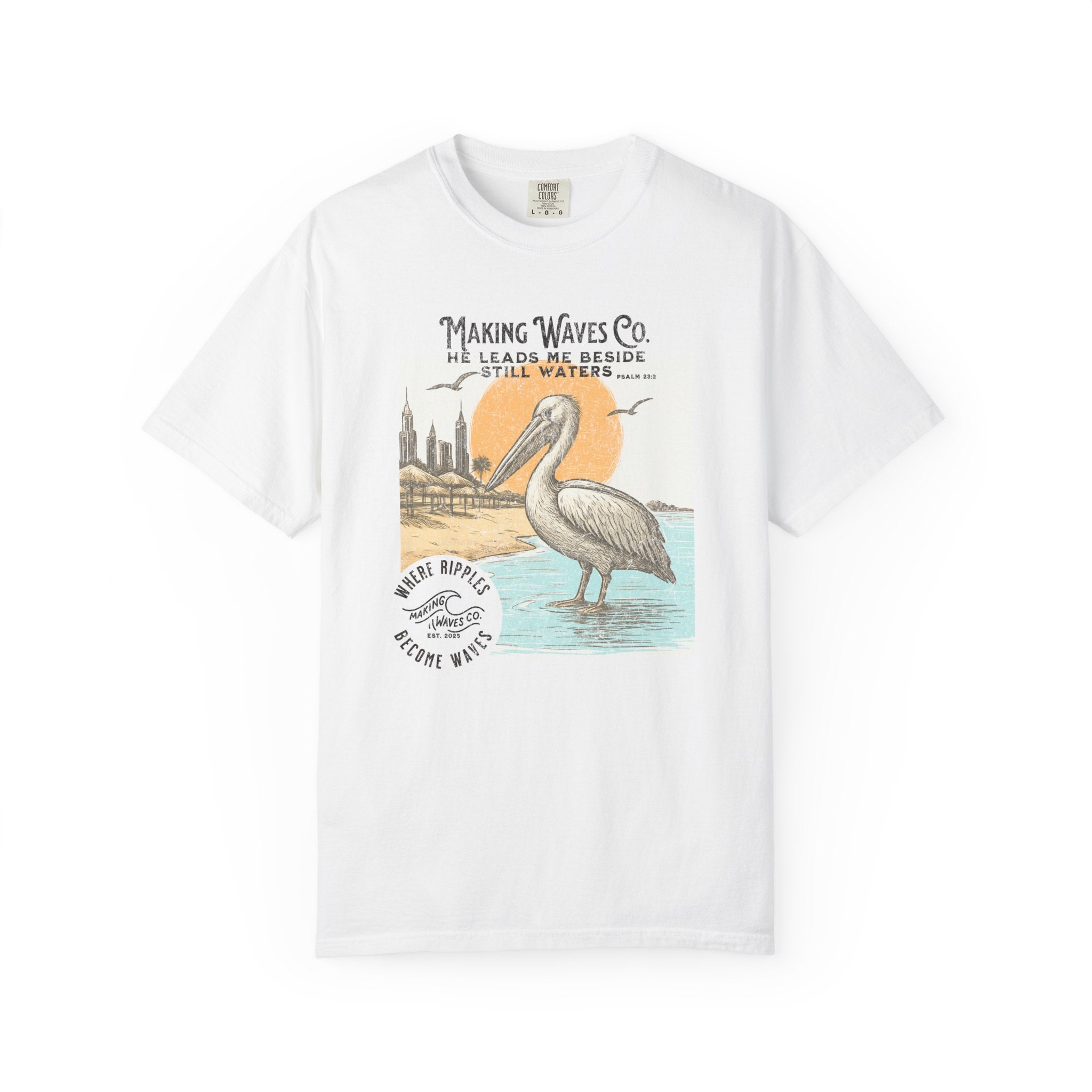 He leads me beside still waters - Coastal Heritage Tee