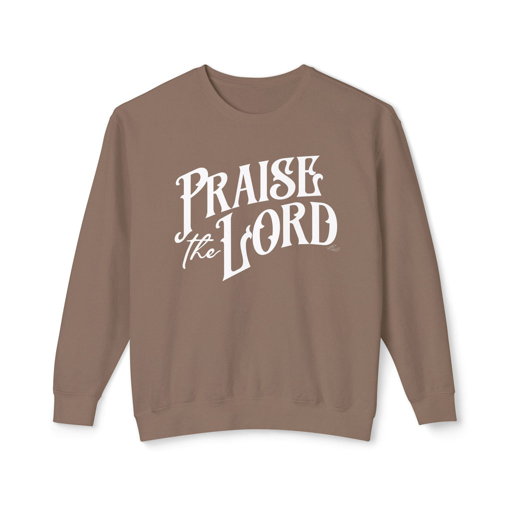Praise the Lord Lightweight Unisex Crewneck