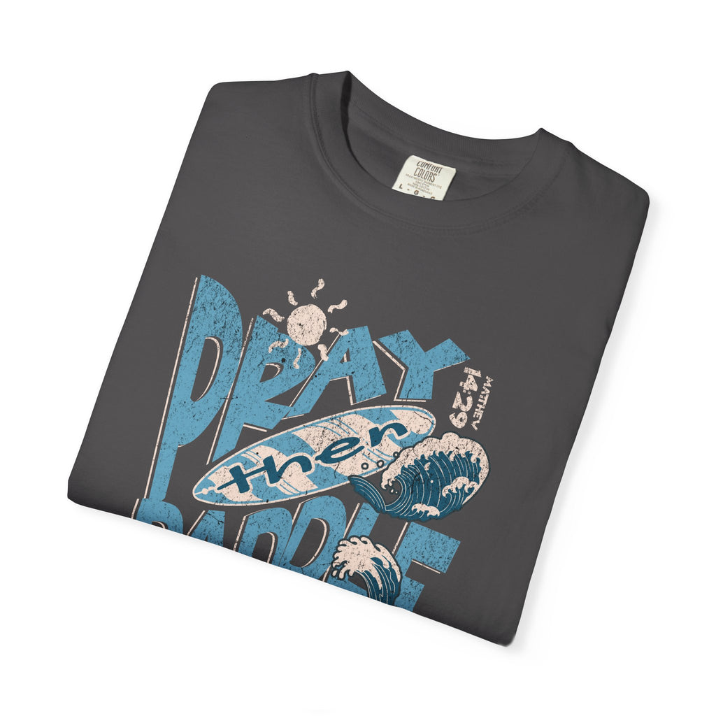 Pray then paddle - Coastal Heritage Tee