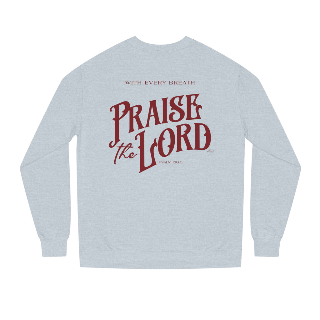 Praise the Lord Midweight Unisex Crewneck