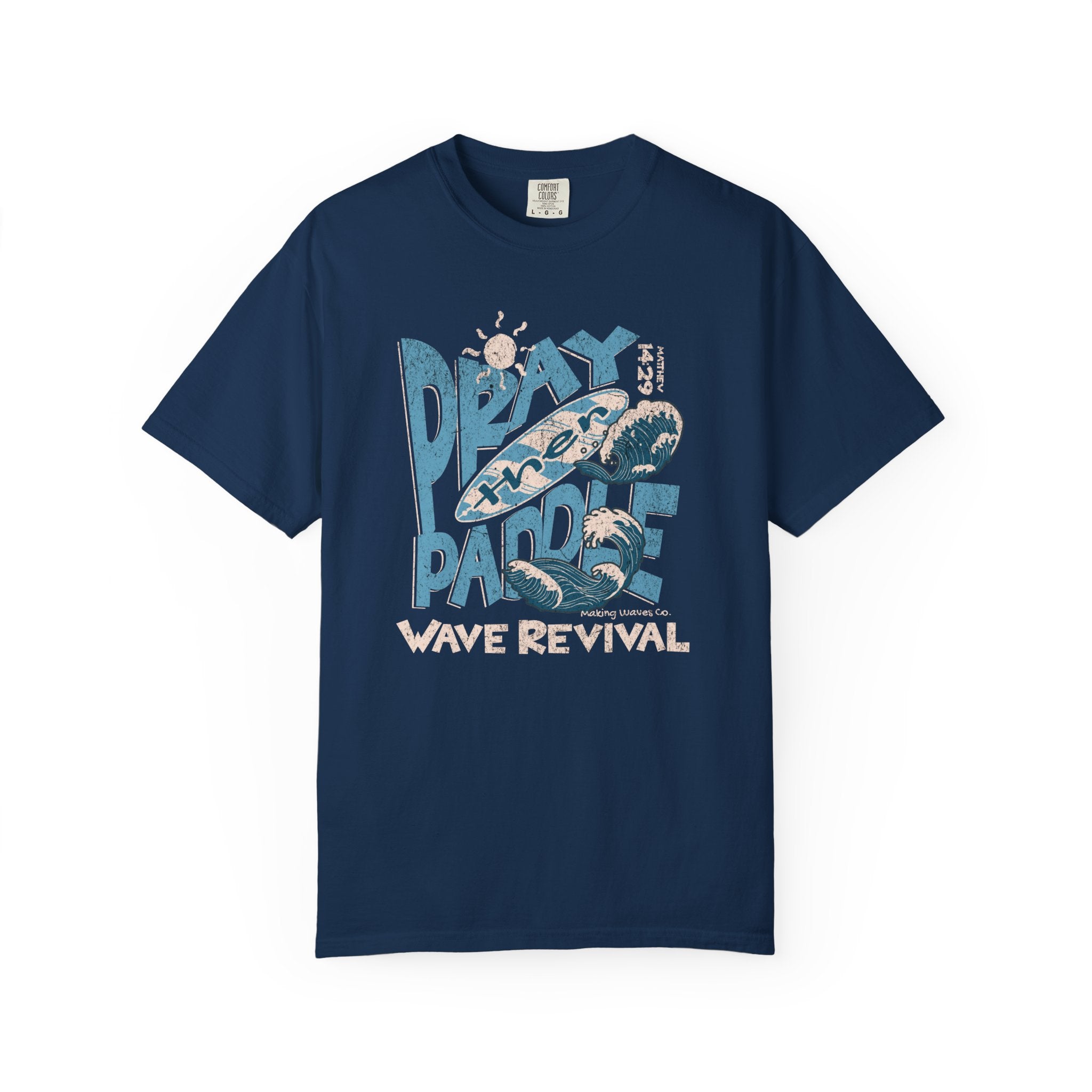 Pray then paddle - Coastal Heritage Tee