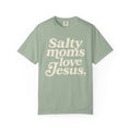 Salty Moms Love Jesus - Coastal Heritage Tee