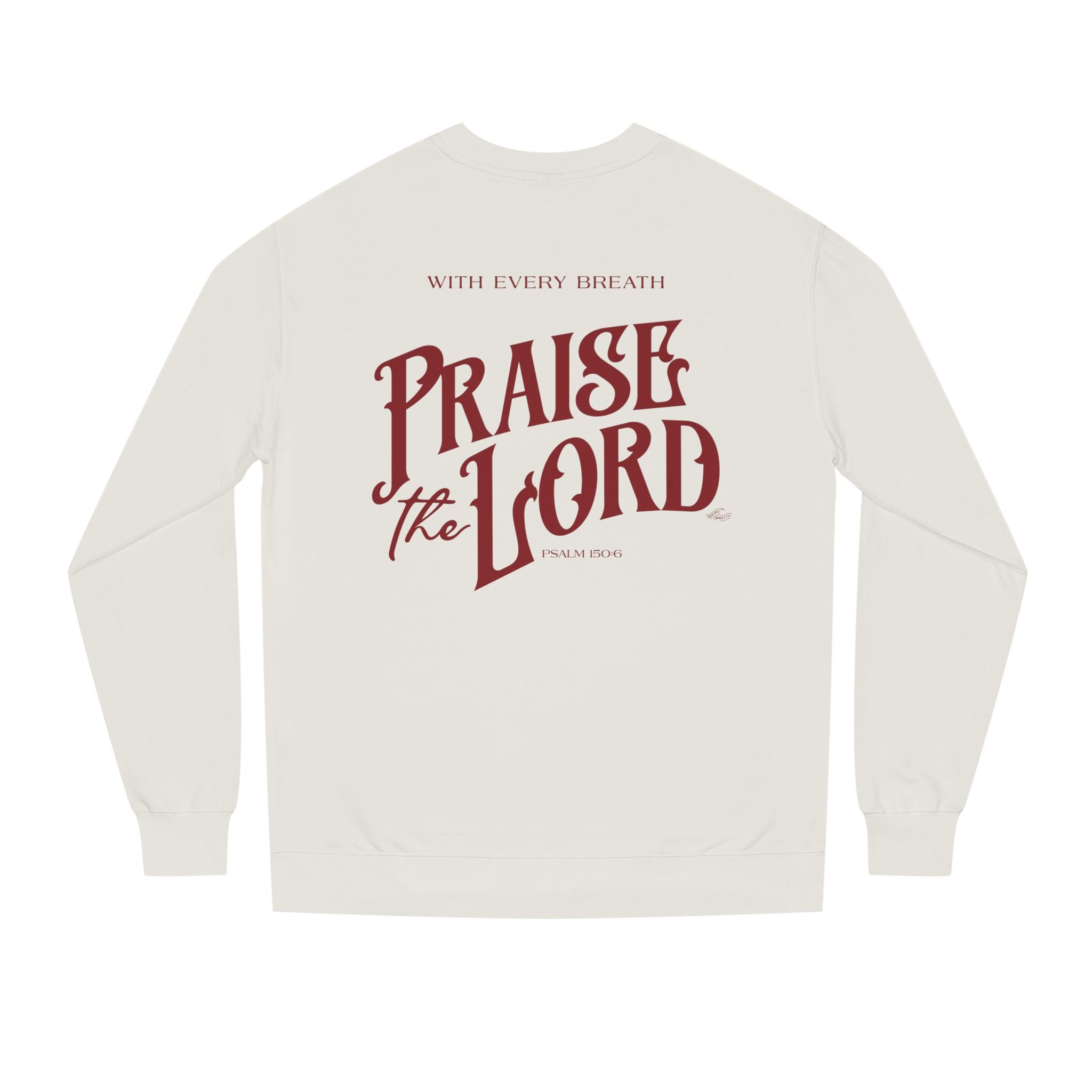 Praise the Lord Midweight Unisex Crewneck