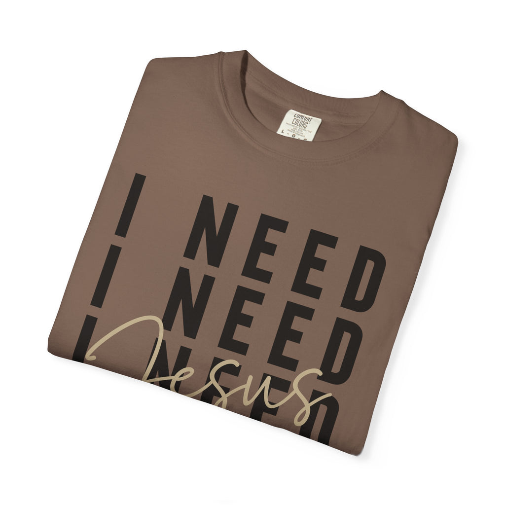 I NEED Jesus - Coastal Heritage Tee