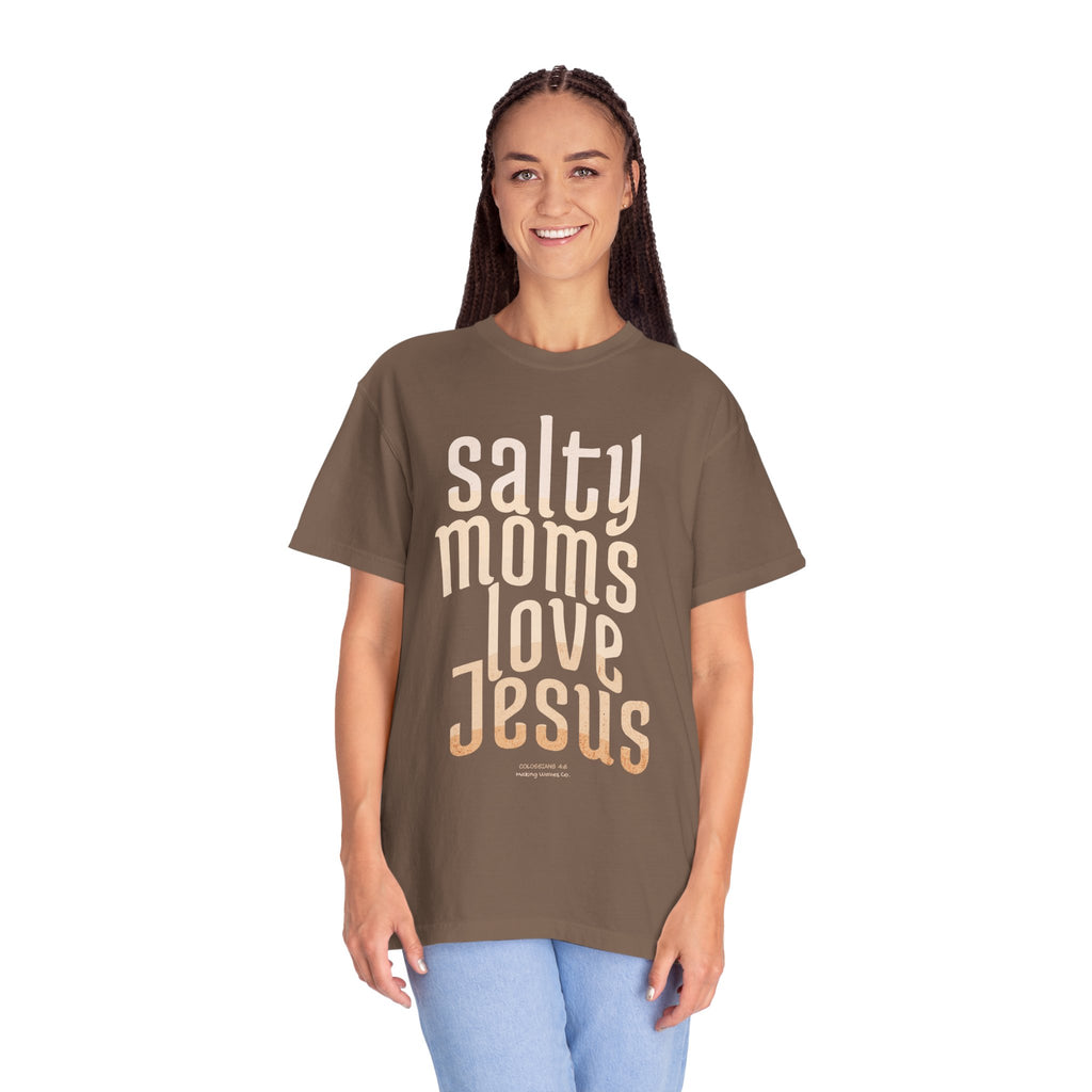 Salty moms love Jesus