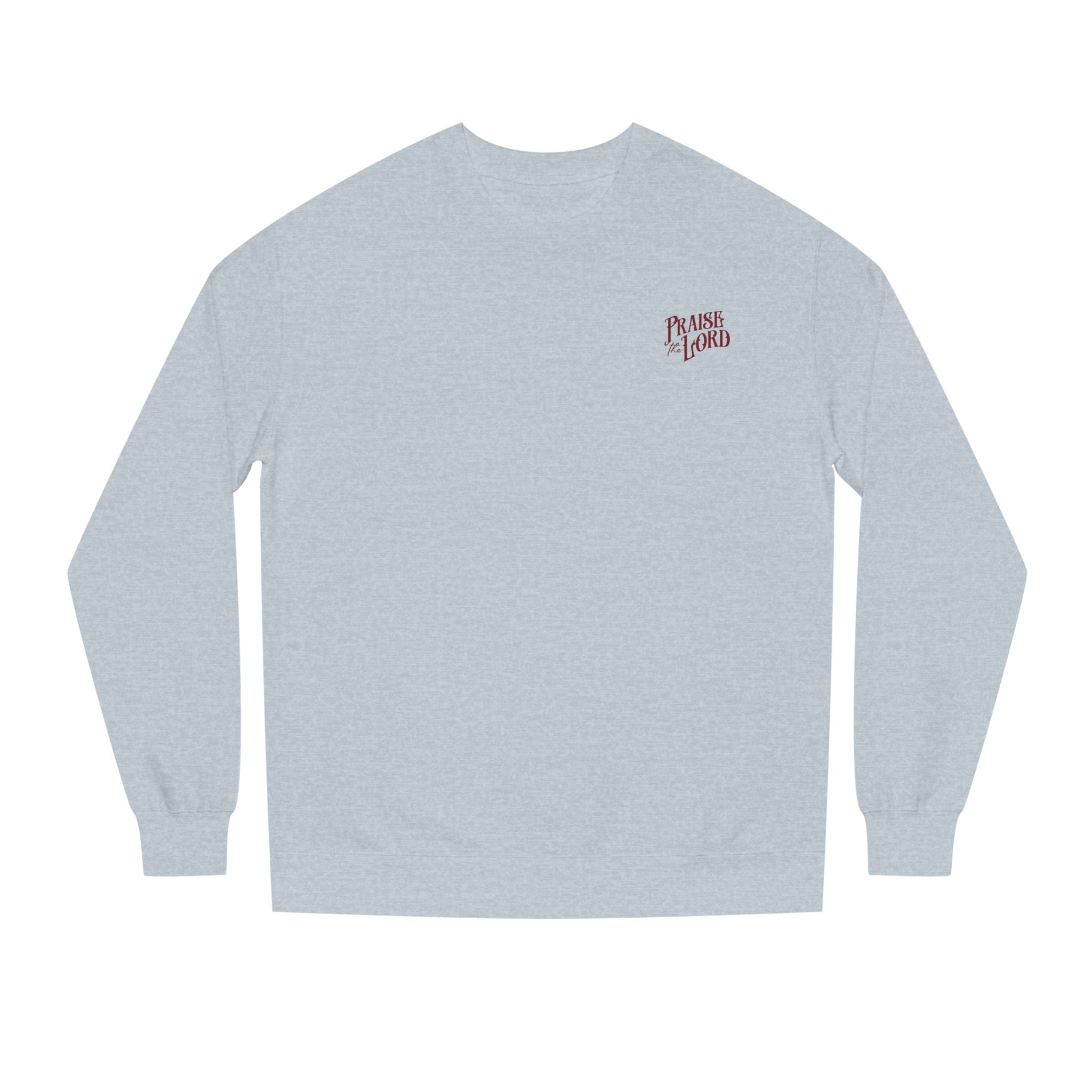 Praise the Lord Midweight Unisex Crewneck