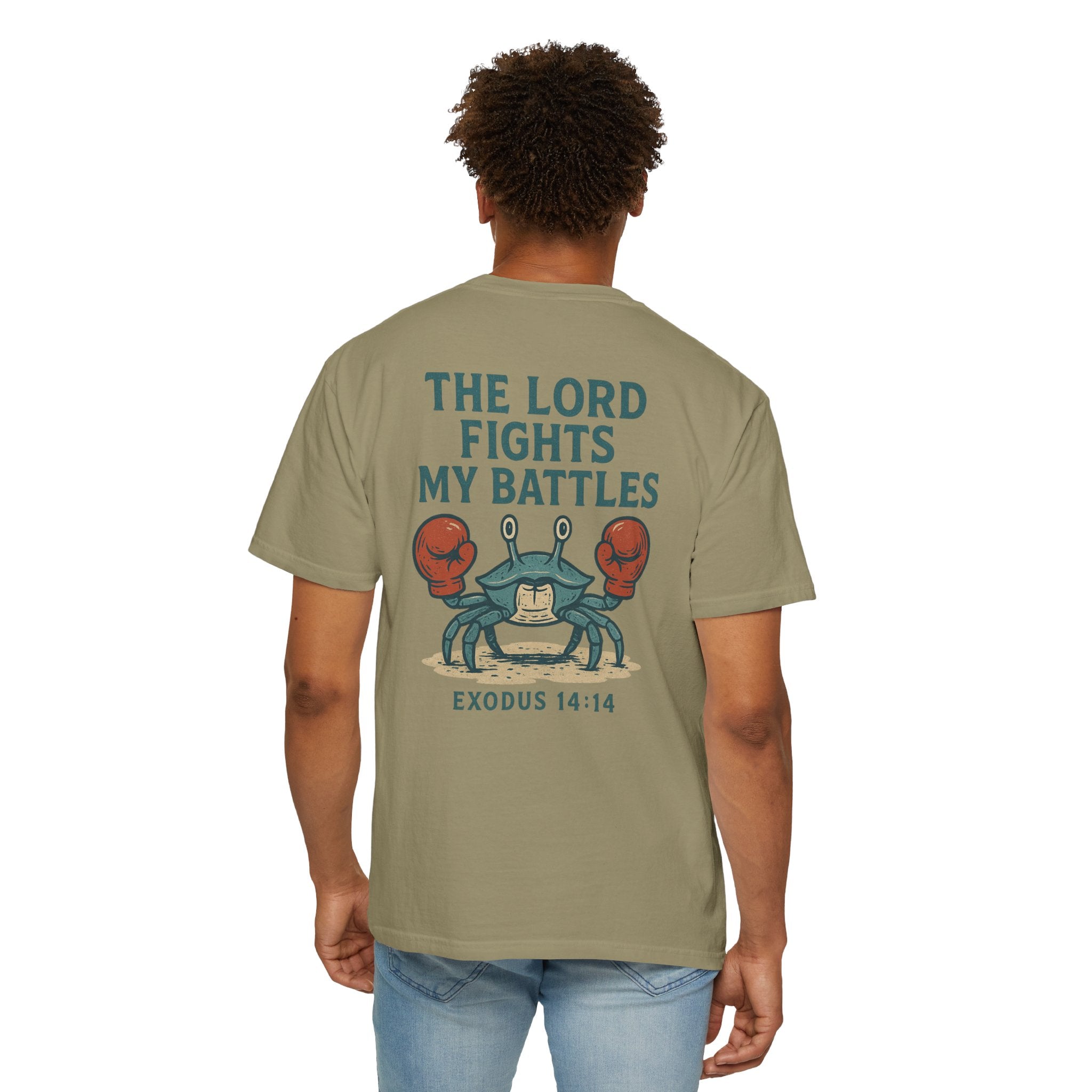 The Lord Fights My Battles Unisex Tee