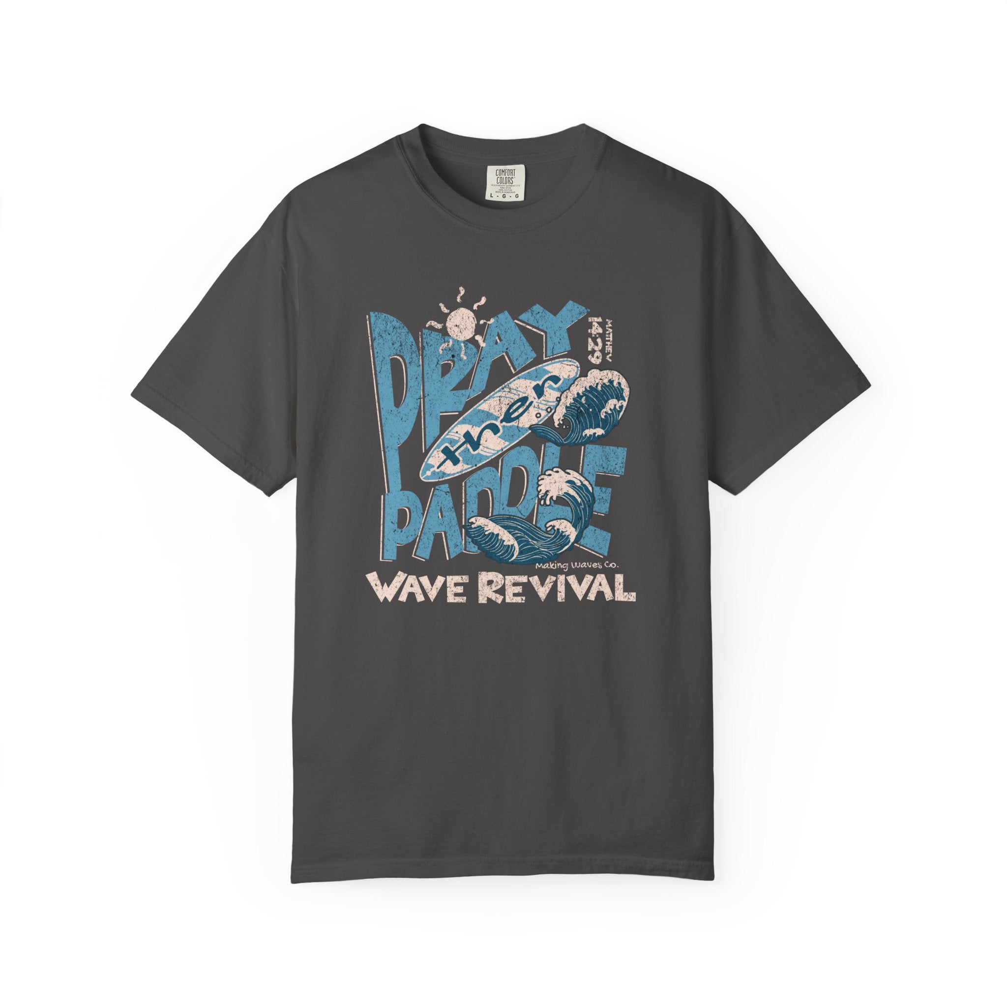 Pray then paddle - Coastal Heritage Tee