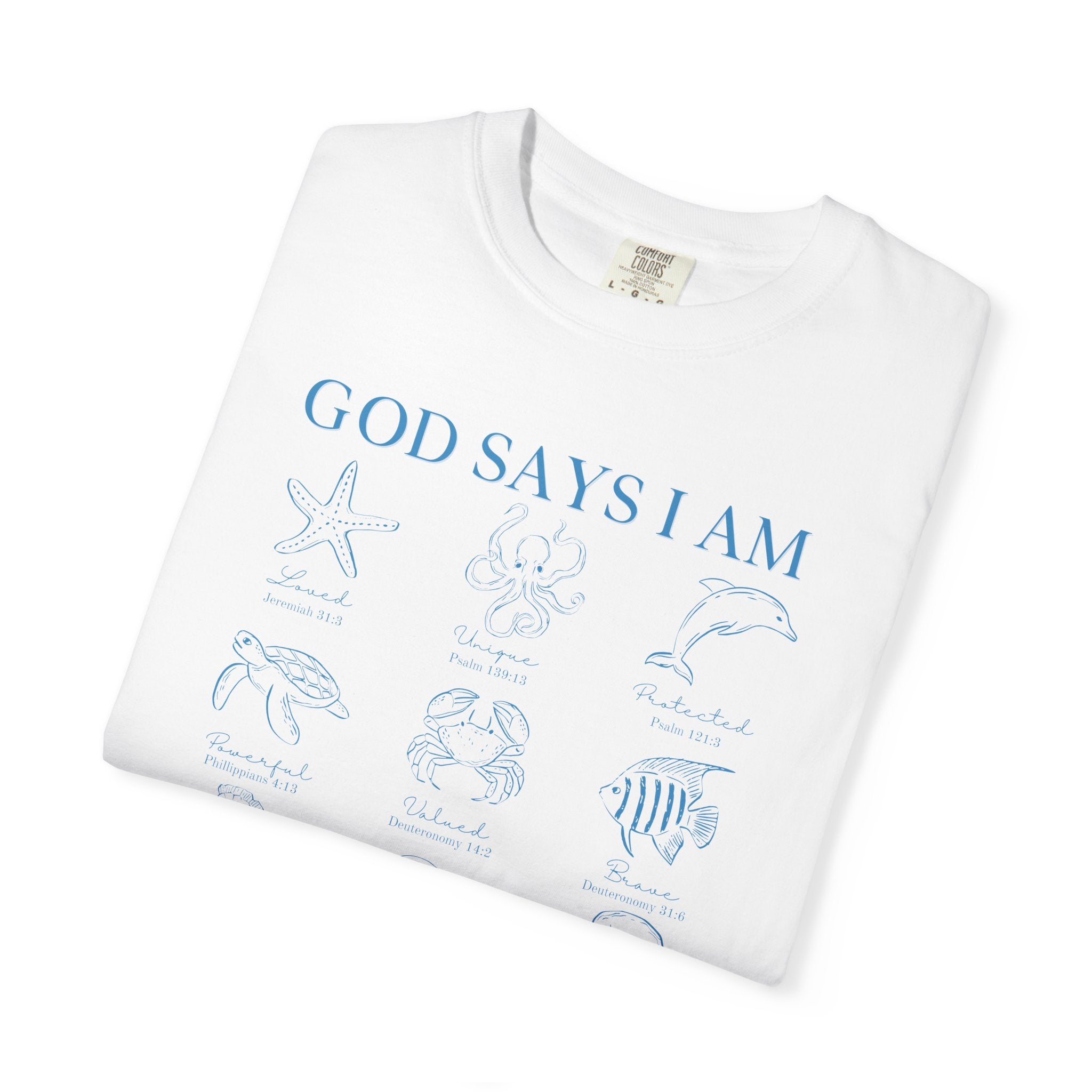 God says I am - Coastal Heritage Tee