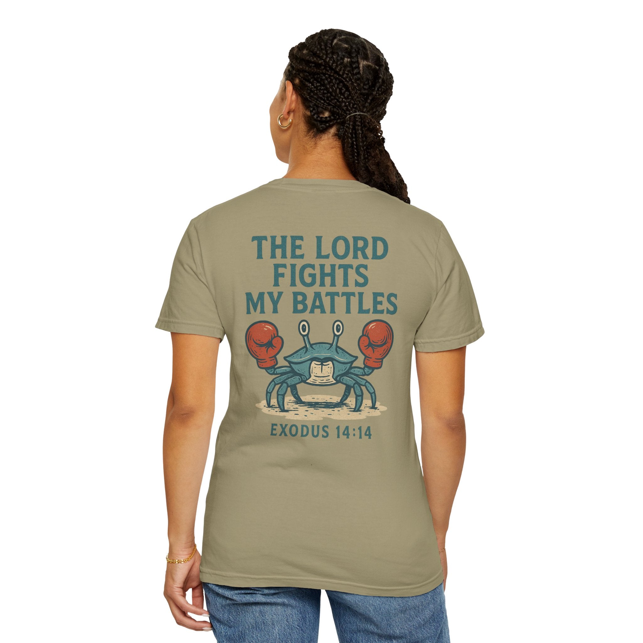 The Lord Fights My Battles Unisex Tee