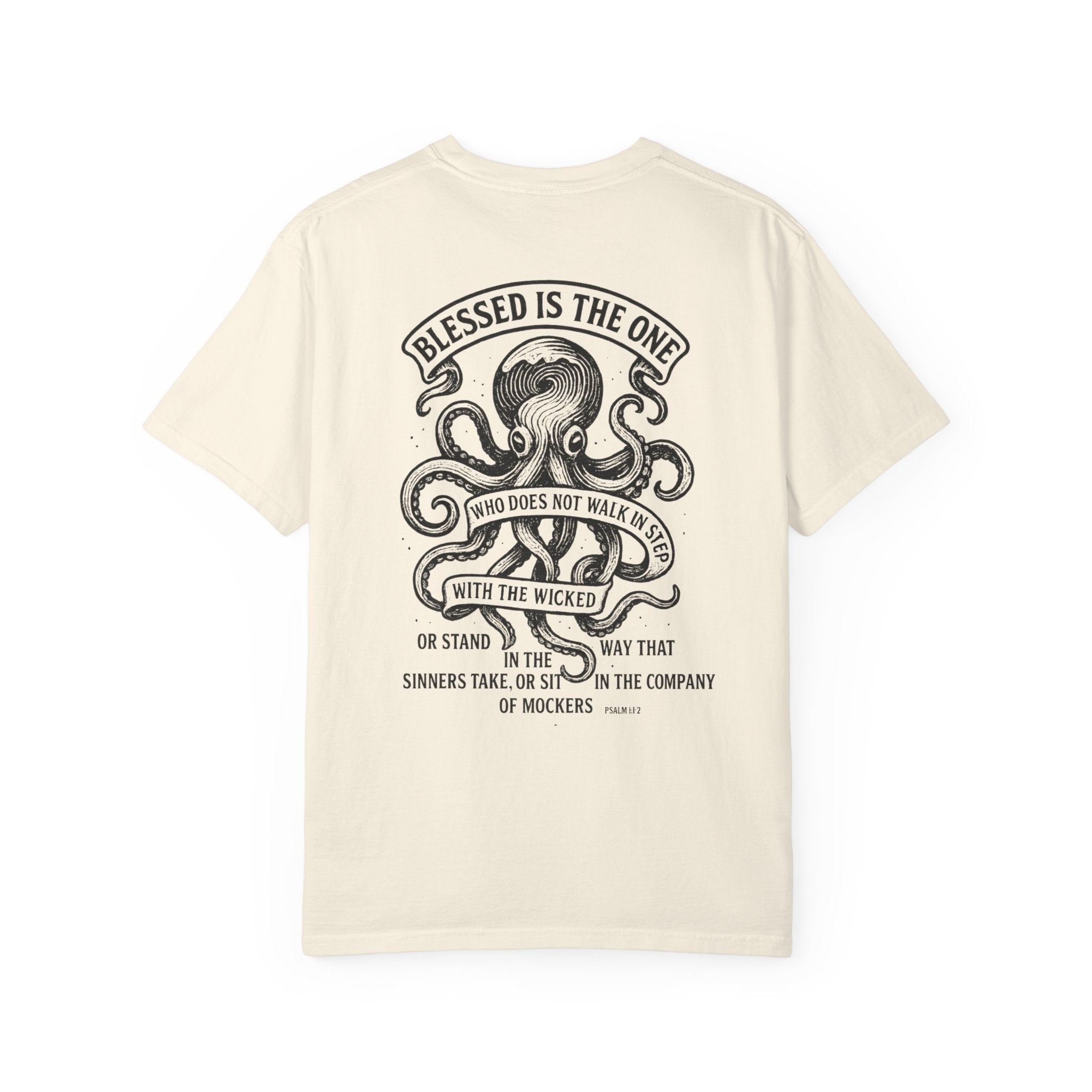 Blessed is The One Who Does Not Step With The Wicked - Coastal Heritage Tee